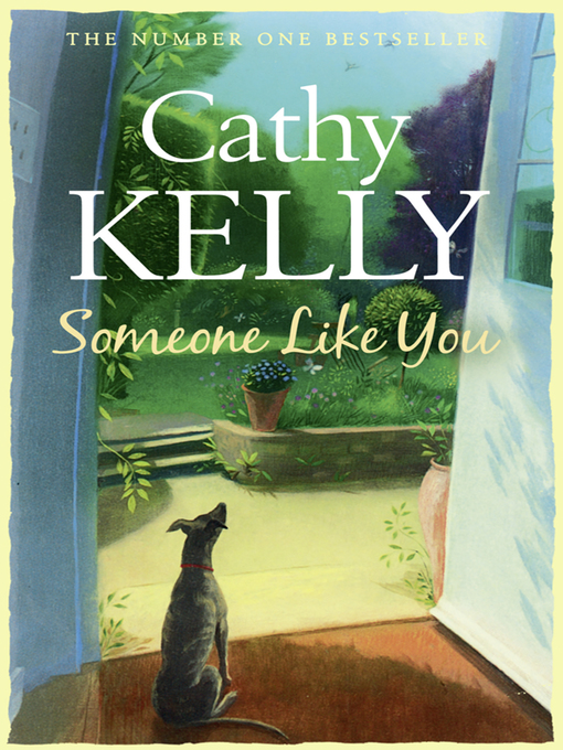 Title details for Someone Like You by Cathy Kelly - Available